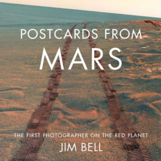 Free Online Talk on "Postcards from Mars" by Jim Bell Sky & Telescope